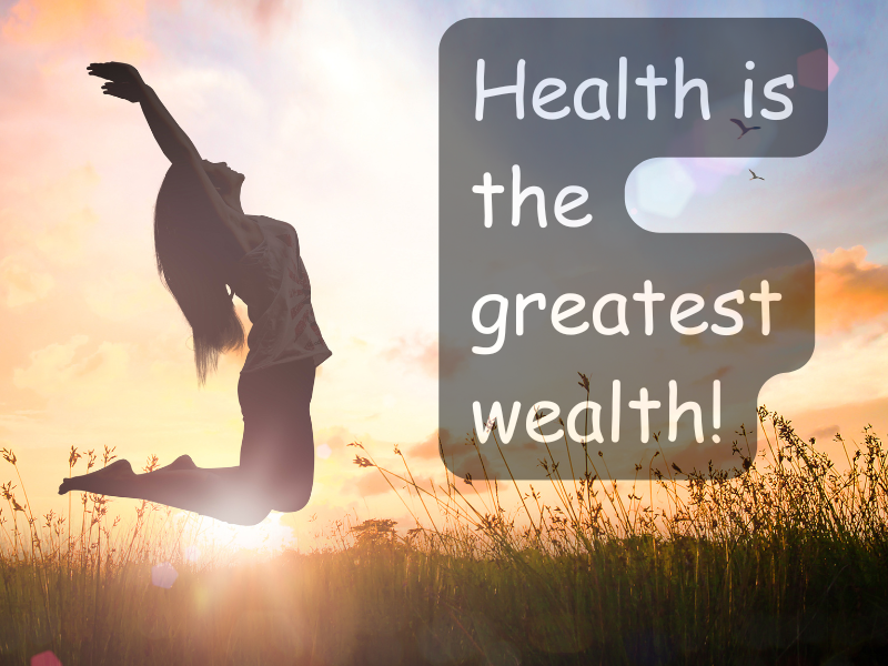 health is wealth